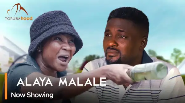 Alaya Malale (2024 Yoruba Movie)