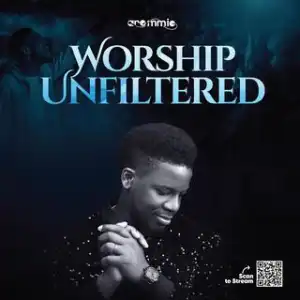 Aremmic – Worship Unfiltered