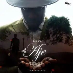 Jaywon – Aje ft. Keke Ogungbe