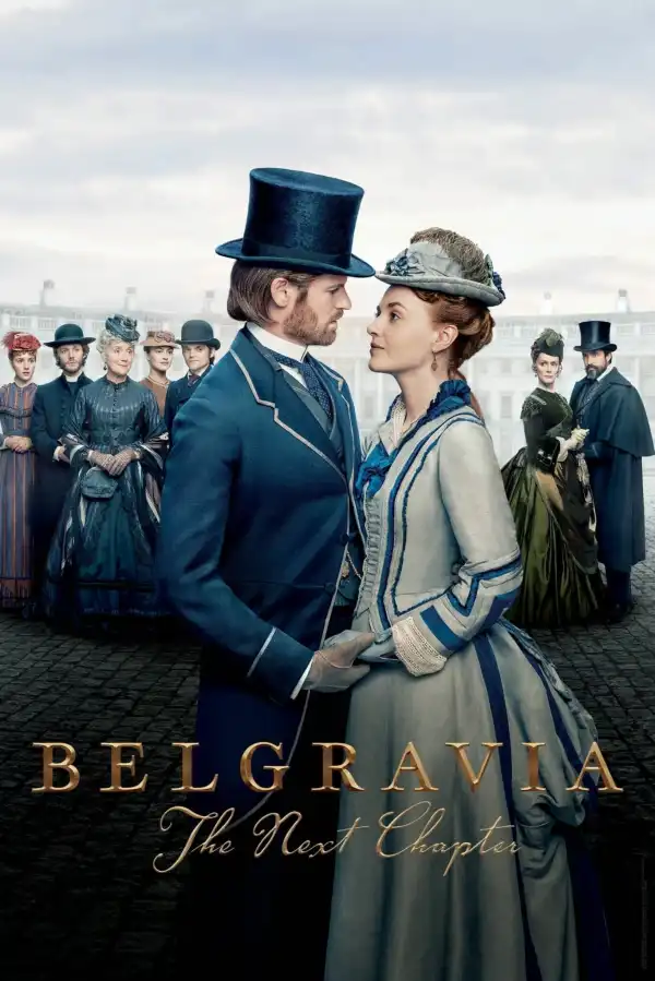 Belgravia The Next Chapter (2024 TV series)