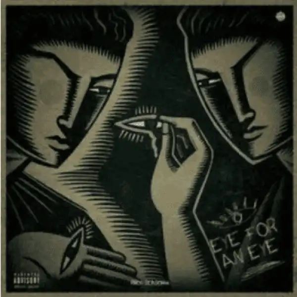 Ecco & Blaklez – Eye For An Eye