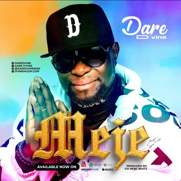 Dare D’vine – Meje