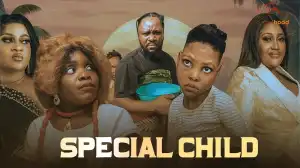 Special Child (2025 Yoruba Movie)