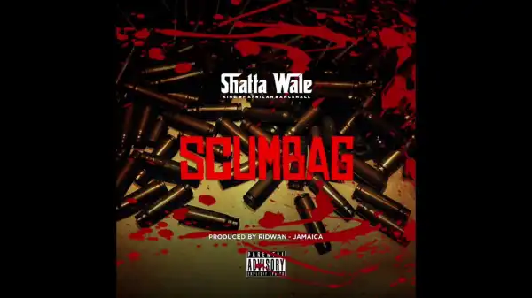 Shatta Wale – Scumbag