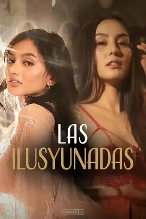 Las ilusyunadas (2025) [Filipino]