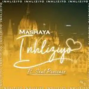 Mashaya – Inhliziyo Ft. Soul Pressure