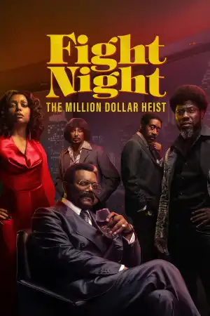 Fight Night The Million Dollar Heist Season 1