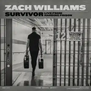 Zach Williams – Survivor: Live from Harding Prison (EP)