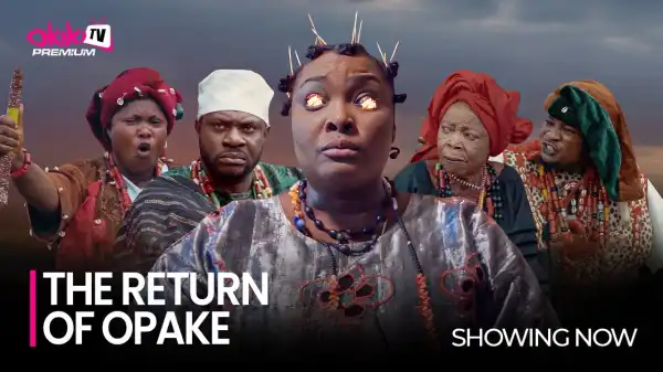 The Return of Opake (2023 Yoruba Movie)