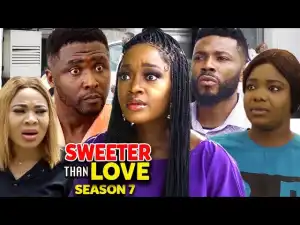 Sweeter Than Love Season 7