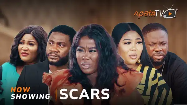 Scars (2025 Yoruba Movie)