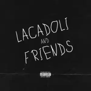 Jobe London – Lacadoli & Friends (Album)