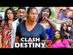 Clash Of Destiny Season 2