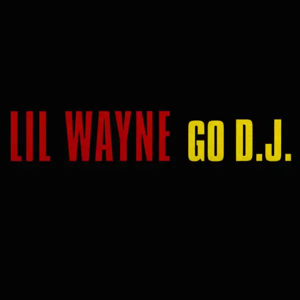 Lil Wayne Ft. Mannie Fresh – Go D.J. (Instrumental)