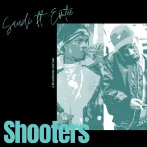 Saudi - Shooters ft. Emtee