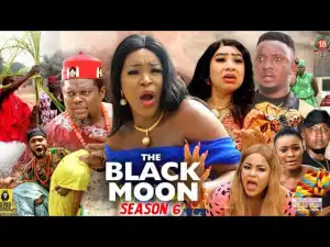 The Black Moon Season 6