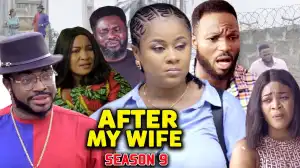 After My Wife Season 9