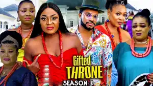 Gifted Throne Season 3