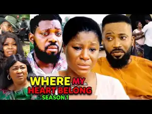 Where My Heart Belong Season 1