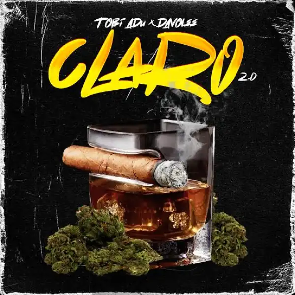 Tobi Adu ft Davolee – Claro 2.0