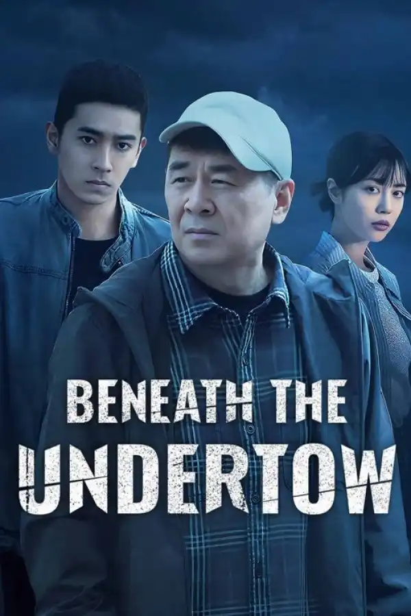 Beneath the Undertow S01 E06