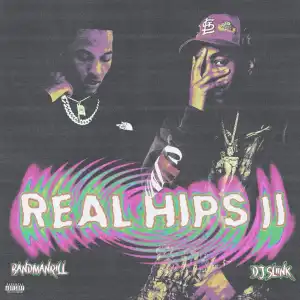 Defiant Presents Ft. Dj Sliink & Bandmanrill – Real Hips 2