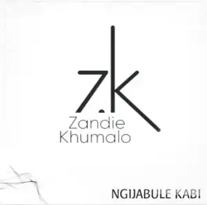 Zandie Khumalo – Ngijabule Kabi
