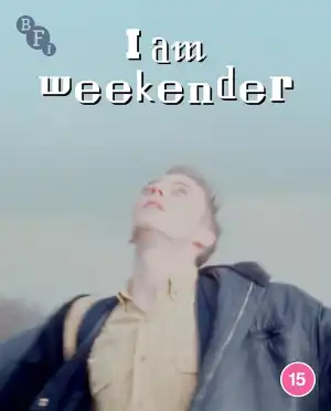 I Am Weekender (2023)