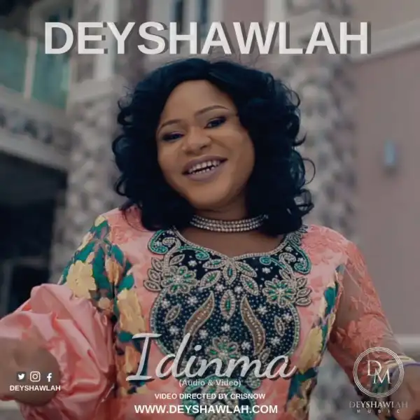 Deyshawlah – Idinma