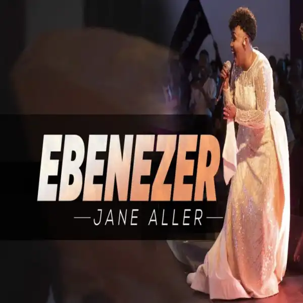 Jane Aller – Ebenezer