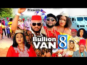 Bullion Van Season 8