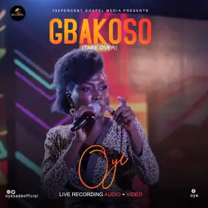 OYE – Gbakoso