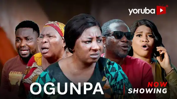 Ogunpa (2023 Yoruba Movie)