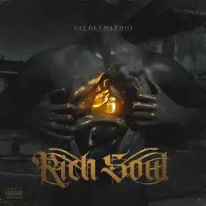 JayBeeDaFool - Rich Soul (Album)