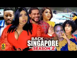 Back From Singapore Season 2