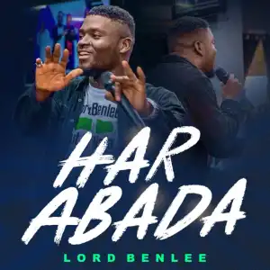 Lord Benlee – Har Abada