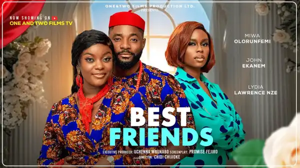 Best Friends (2026 Nollywood Movie)