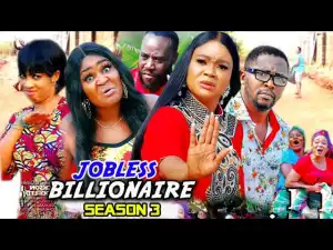 Jobless Billionaire Season 3