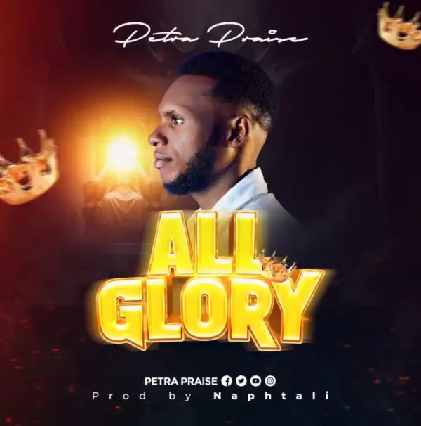 PETRA PRAISE – ALL GLORY