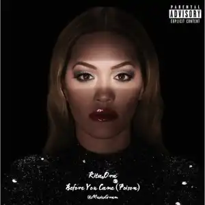 Rita Ora – Before You Came