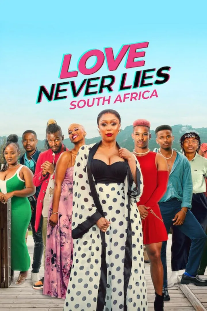 Love Never Lies South Africa (2024) [South Africa] (TV series)