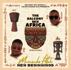 Balcony Mix Africa, Major League Djz & Murumba Pitch – Imali ye lobola ft Mathandos, S.O.N & Omit ST