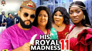 His Royal Madness Season 11