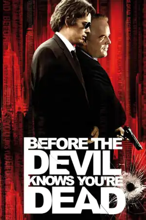 Before The Devil Knows Youre Dead (2007)