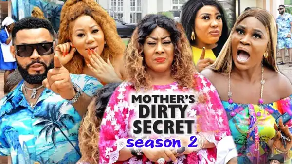 Mothers Dirty Secret Season 2