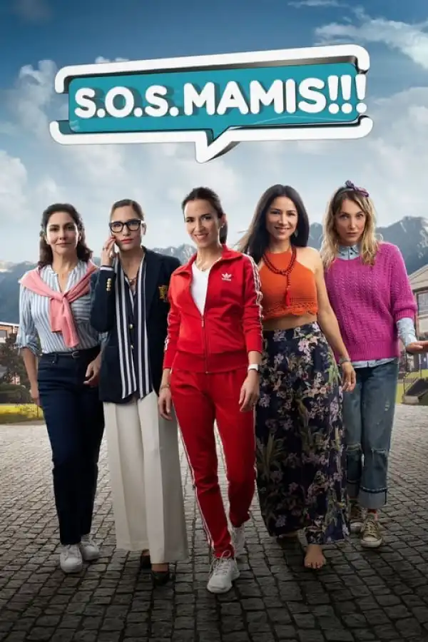 S.O.S Mamis 2 : Mosquita Muerta (2023) (Spanish)