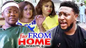 Far From Home Season 4