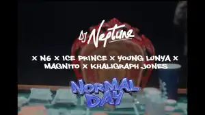 DJ Neptune - Normal Day ft. Ice Prince, Magnito, N6, Young Lunya & Khaligraph Jones (Video)