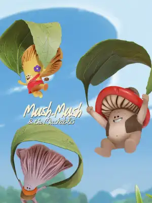 Mush Mush and the Mushables