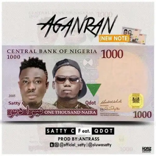 Satty C – Aganran Ft. Qdot